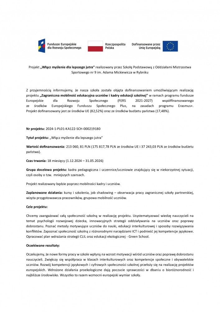 Projekt „Włącz myślenie dla lepszego jutra” realizowany przez Szkołę Podstawową z Oddziałami Mistrzostwa Sportowego nr 9 im. Adama Mickiewicza w Rybniku